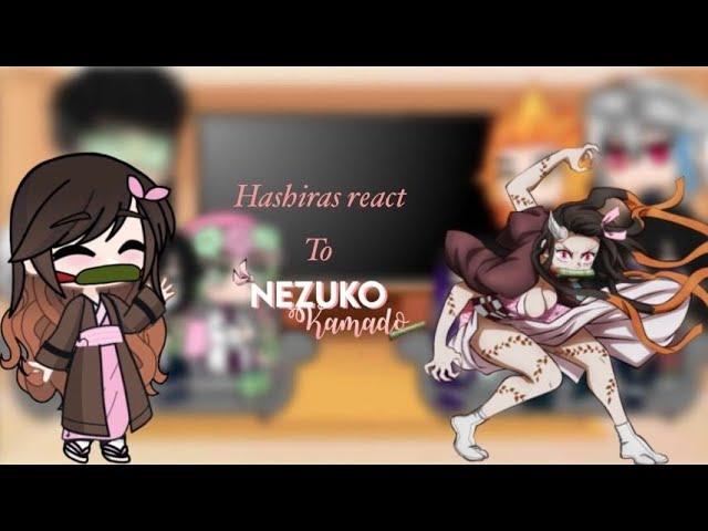 Hashiras react to Nezuko (2/2)