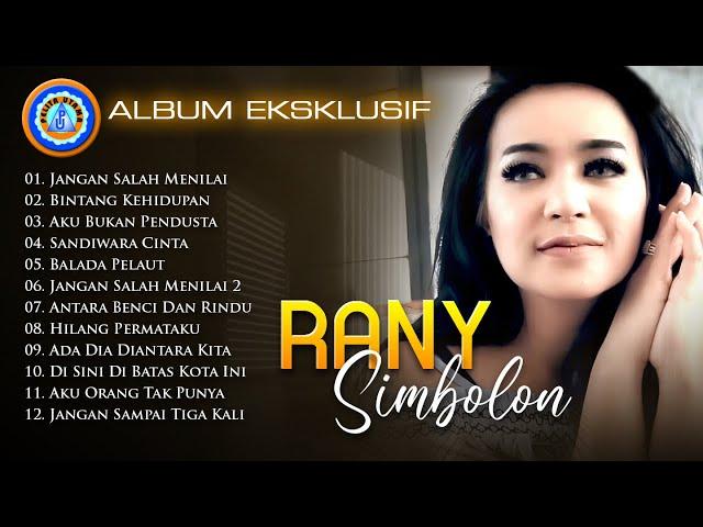 Album Eksklusif RANY SIMBOLON || FULL ALBUM RANY SIMBOLON (Official Music Video)