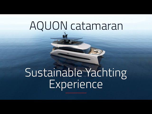 The AQUON sustainable yachting experience