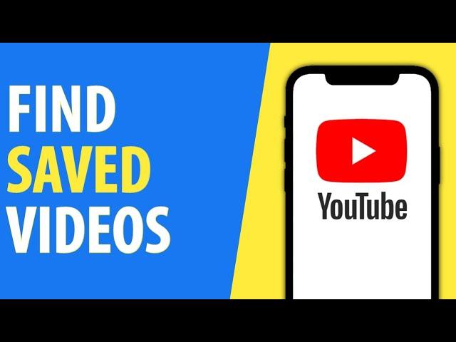 How to Find Saved Videos on Youtube Mobile App iPhone/Android (2024)
