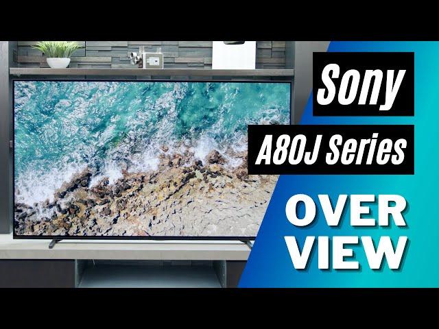 Sony A80J Series 4k OLED Overview