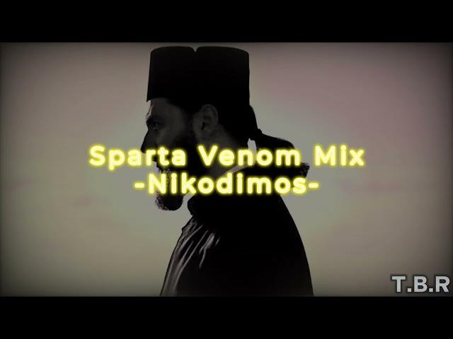 Sparta Venom Mix -Nikodimos- (-Reupload-)