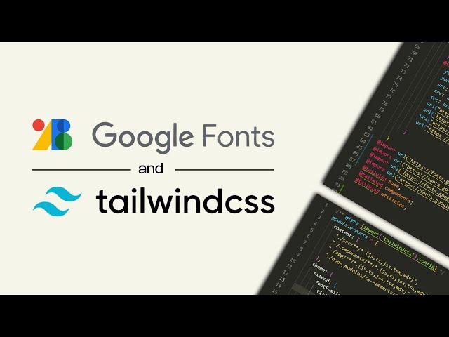 Add Google Fonts in Tailwind CSS (React & NextJS) | 2024