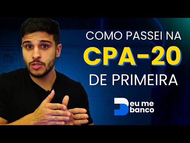 Como passei de primeira na CPA-20 ANBIMA