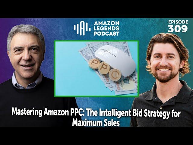 Amazon PPC | The Intelligent Bid Strategy for Maximum Sales