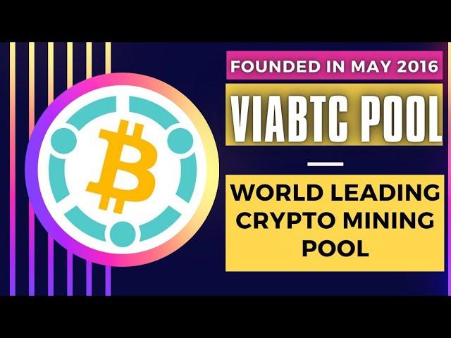 ViaBTC | Best Cryptocurrency Mining Pool! Step-by-step crypto mining tutorial.Easy to use.