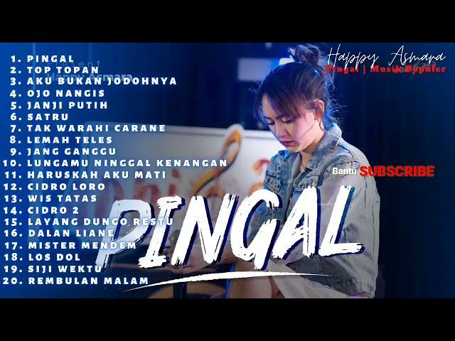 Happy Asmara Full Album Pingal Top Topan Kumpulan Lagu Dangdut Koplo Jawa Terbaru 2021