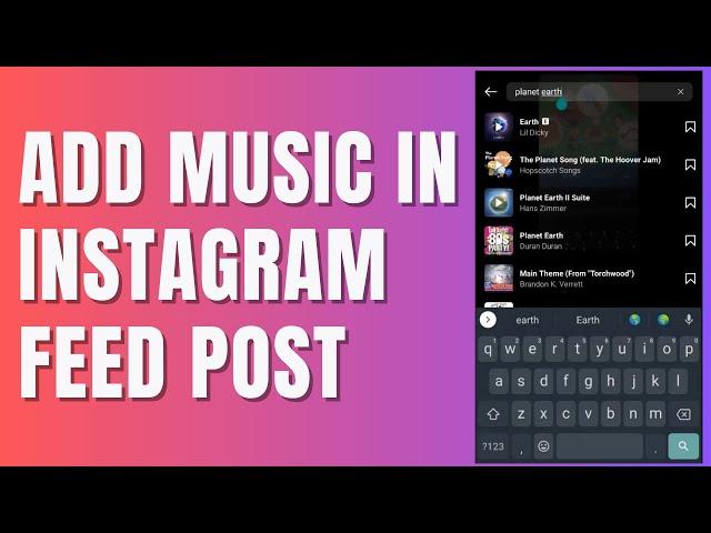 How To Add Music in Your Instagram Feed Post