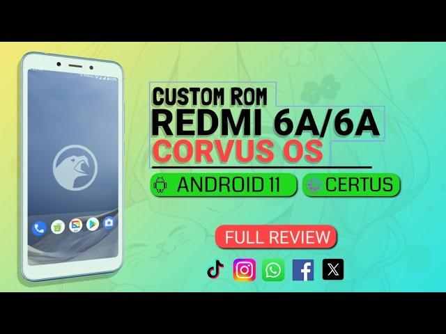 Custom Rom Redmi 6a Corvus OS Android 11 Vanguard | Update os Redmi 6A ke Android 11