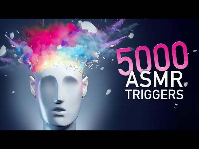 ASMR 5000 TRIGGERS! Ear to Ear Tingle Satisfaction for People with Short Attention Span - NO TALKING