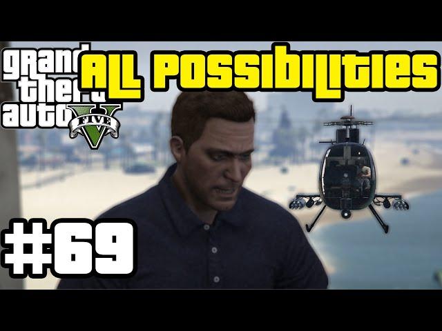 GTA V - The Third Way/Deathwish [option C] (All Possibilities)