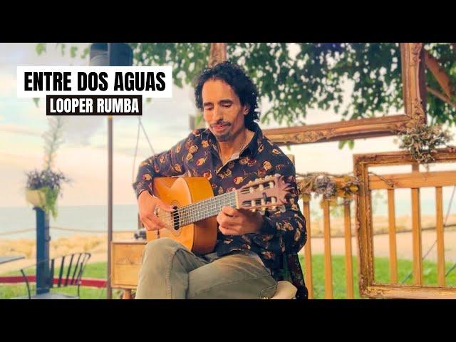 Entre Dos Aguas - Paco de Lucia (Rumba Flamenca | Looper Cover Version)