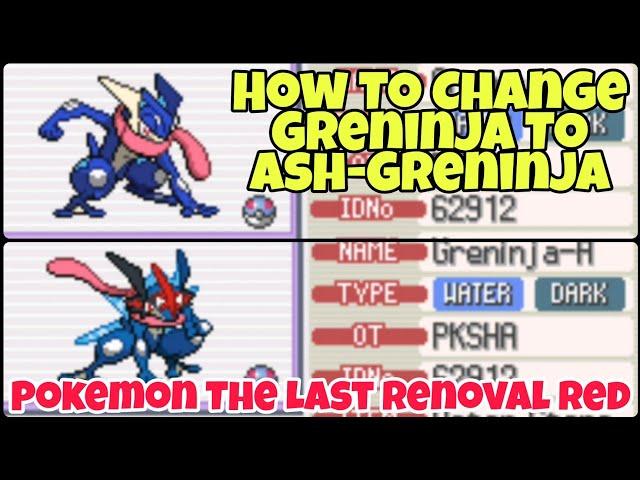 How To Catch Greninja And Transform To Ash-Greninja In Pokemon The Last Renoval Red