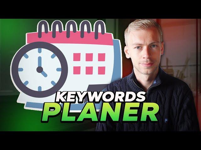 So benutzt du den Google Keyword Planner 2024 (Tutorial)