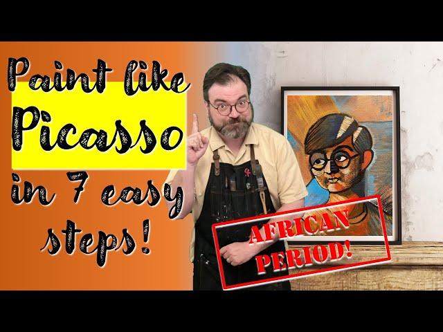 Paint like Picasso in 7 easy steps!