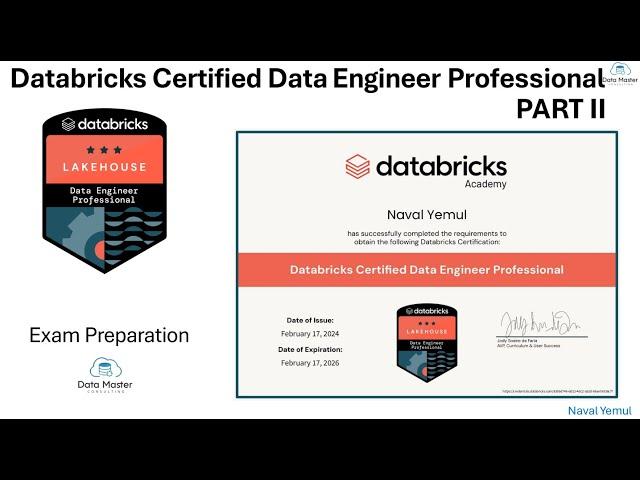 Databricks Certified Data Engineer Professional | Exam Preparation - Part 2