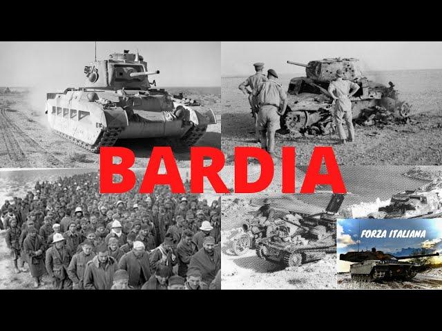 BATTAGLIA DI BARDIA, una tragica DISFATTA