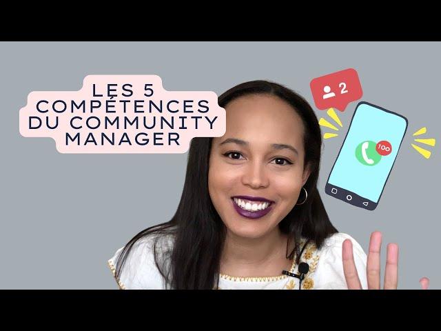 5 compétences à maîtriser pour devenir Community Manager