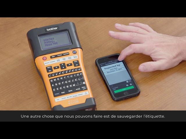 Utiliser l’application mobile Cable Label Tool avec les étiqueteuses PT-E500VP et PT-P900