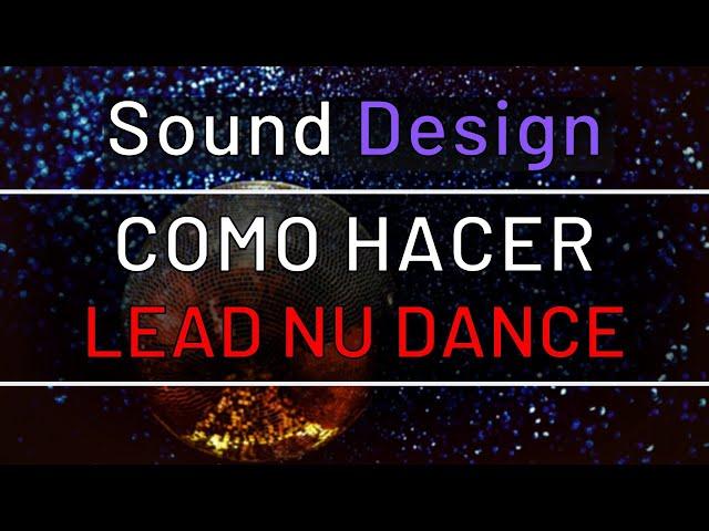 Como hacer LEAD NU DANCE | FL Studio Tutorial