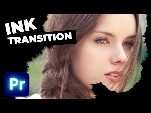 Ink Transition Effect Tutorial For Premiere Pro