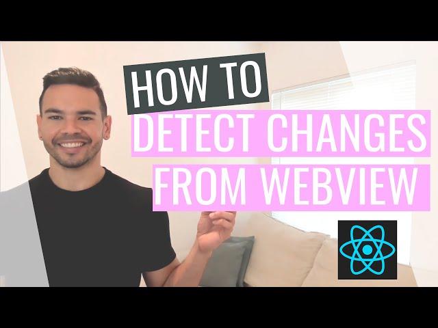 Exploring State Changes in React Native WebView