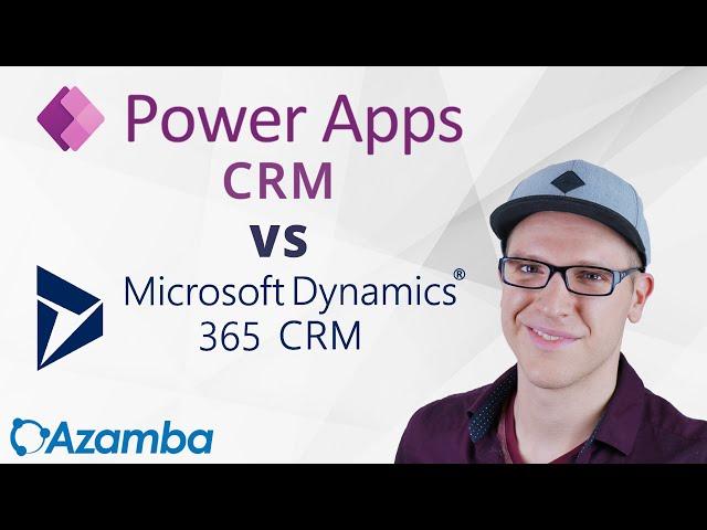 Power Apps CRM vs. Dynamics 365 CRM Shoot-out!