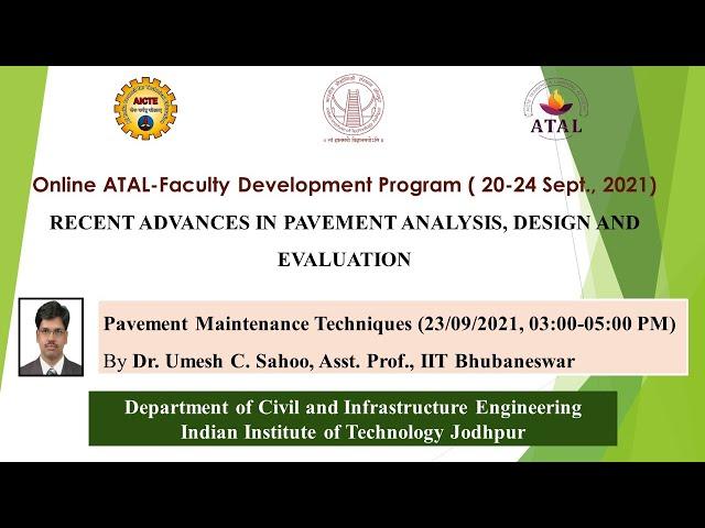 ATAL FDP - Lecture 12 - Pavement Maintenance Techniques