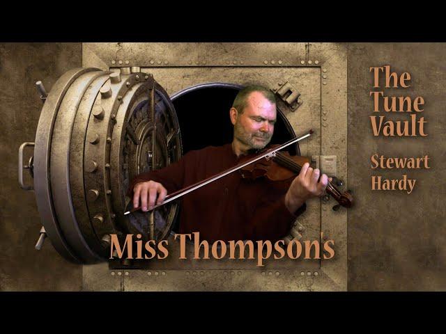 Miss Thompson's | The Tune Vault