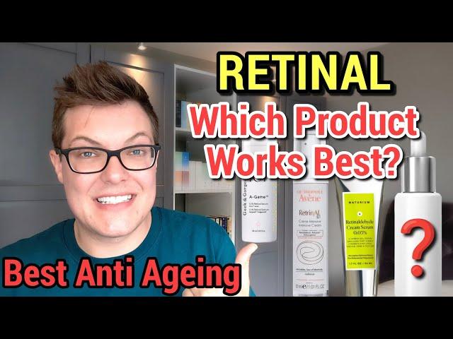 RETINAL - Which Serum Is Best For You (Best Anti-Aging Skincare)