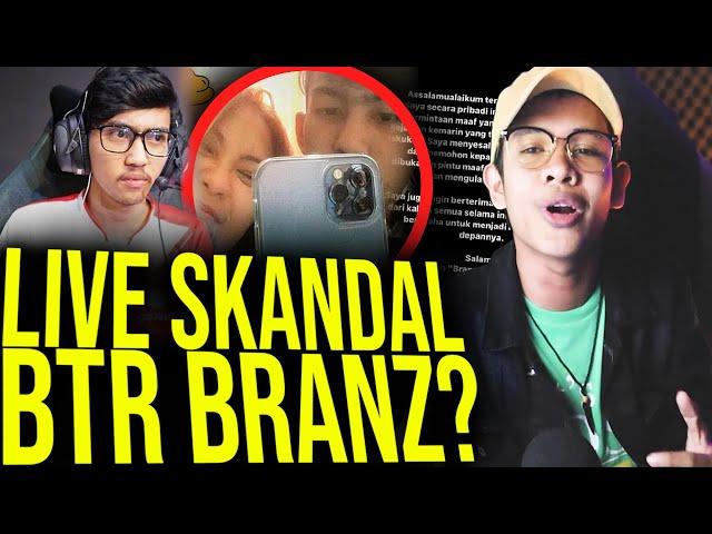 KRONOLOGI VIDEO VIRAL BTR BRANZ ?? PACARNYA YANG INI !!