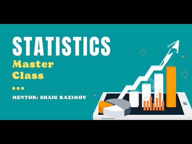 Data elmi üçün Statistika dərs 1 / phd Şaiq Kazımov