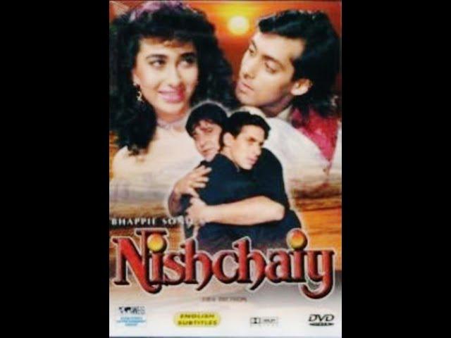 Решение/Nischaiy (1992)- Винод Кханна, Салман Кхан и Каришма Капур