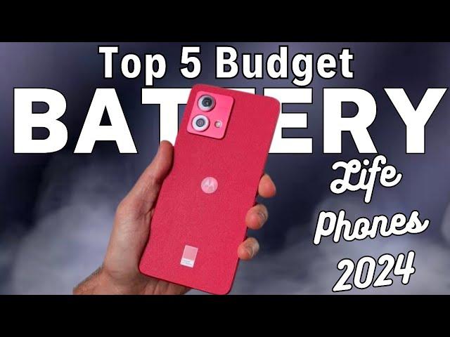 Top 5 : Budget Long Battery Life Phones 2024