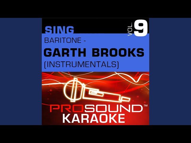 The Dance (Karaoke Instrumental Track) (In the Style of Garth Brooks)