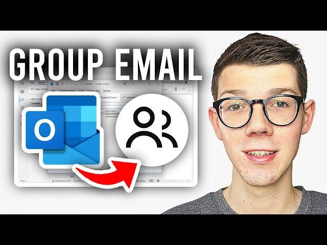 How To Make & Send Group Email In Outlook - Full Guide