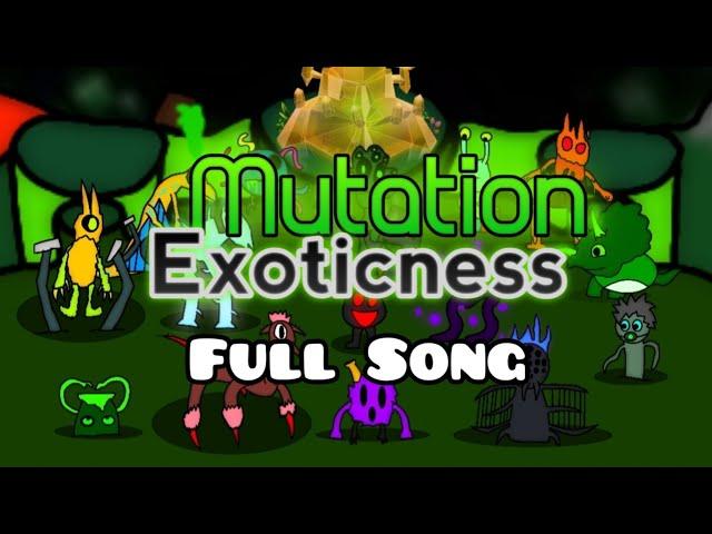 Mutation Exoticness - Full Song (My Singing Monsters Fanmade)