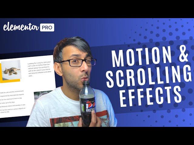 Adding Motion Effects and Scrolling Effects - Elementor Wordpress Tutorial