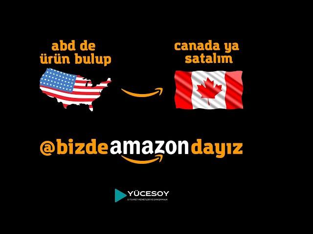 Amazon Canada için ürün bulma yöntemi, Amazon Canada da ne satılır ? amazonda satılacak ürünler.