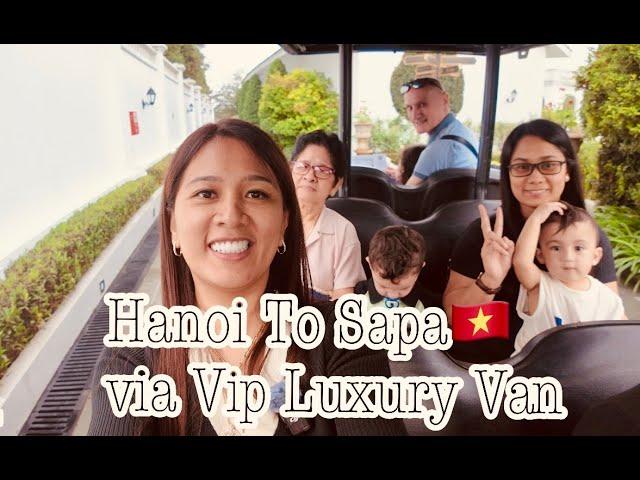 HANOI TO SAPA VIETNAM  VIA VIP LUXURY VAN