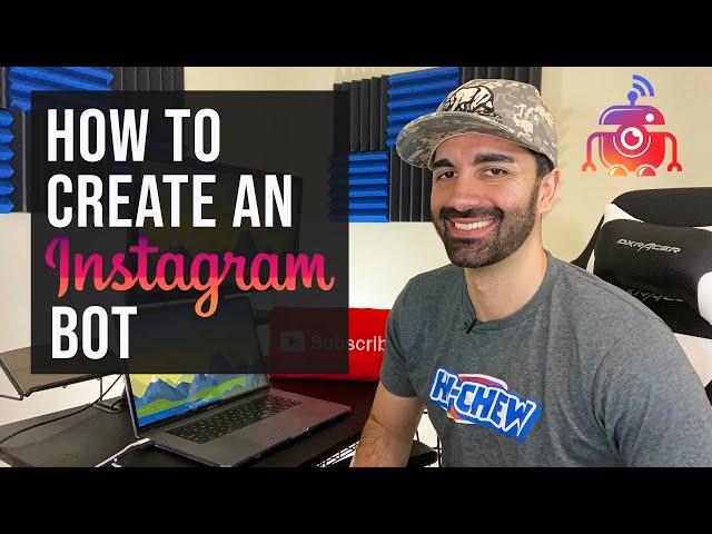 How to Create an Instagram Bot | Get More Followers