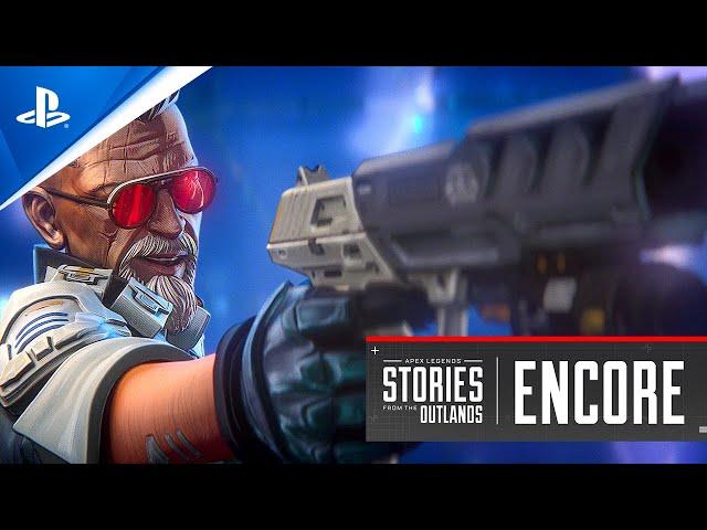 Apex Legends - Stories from the Outlands - “Encore” | PS5 & PS4 Games