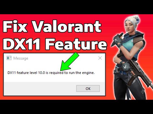 Fix Valorant DX11 Feature Level 10.0 is Required To Run The Engine | How To