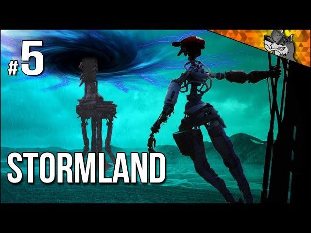 Stormland | Part 5 | The SPIRE Awoke And CHANGED Everything!