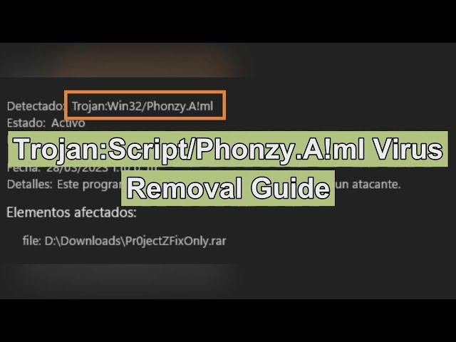 Trojan:Script/Phonzy.A!ml Removal - How Can I Remove Phonzy.A trojan completely