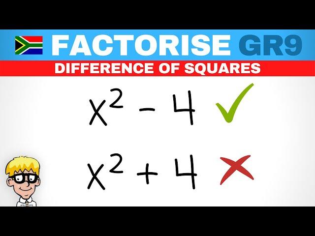 Gr 9 Factorisation: Difference of Squares Introduction