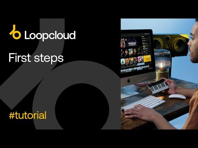 First steps - Loopcloud 6