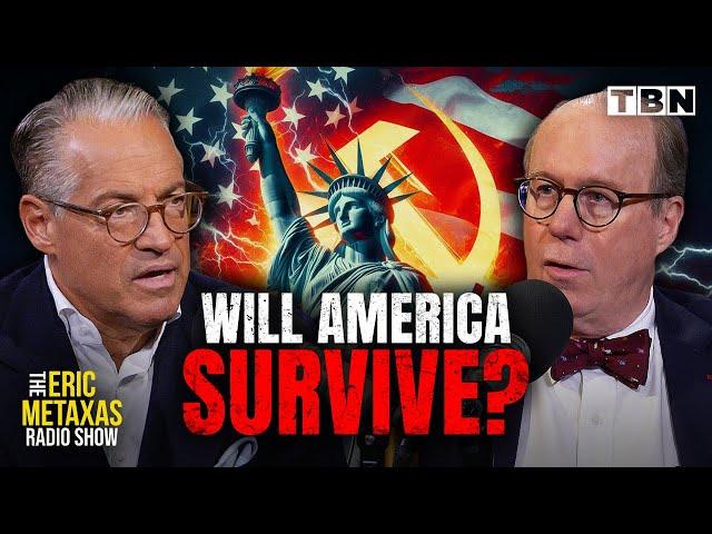 America's Cold Civil War, LAST CHANCE Redemption In 2024 Election? | Eric Metaxas on TBN