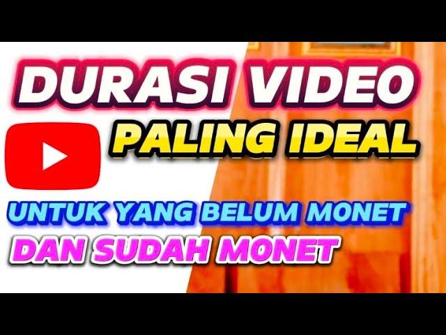 Durasi video paling nyaman untuk Youtuber Pemula