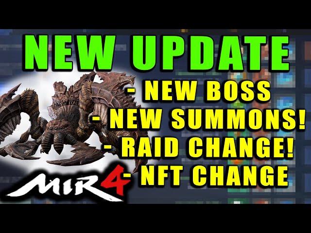 MIR4 - NEW UPDATE!  Patch Notes!  New Boss, New Summons, Improvements!